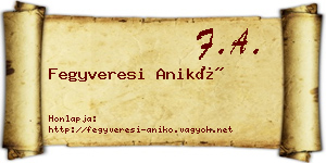 Fegyveresi Anikó névjegykártya